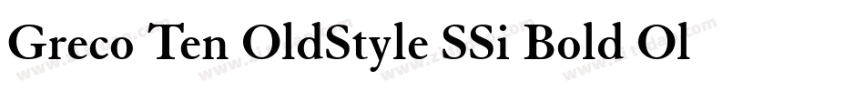 Greco Ten OldStyle SSi Bold Old Style Figures字体转换